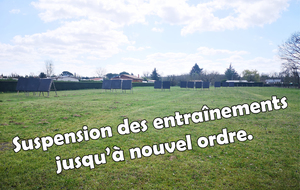 15 Mars 2020 - Suspension des entraînements